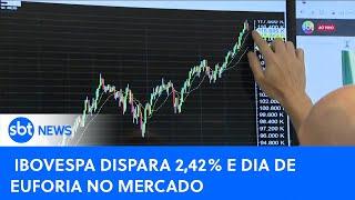 Clima de otimismo no mercado: Ibovespa dispara 2,42%