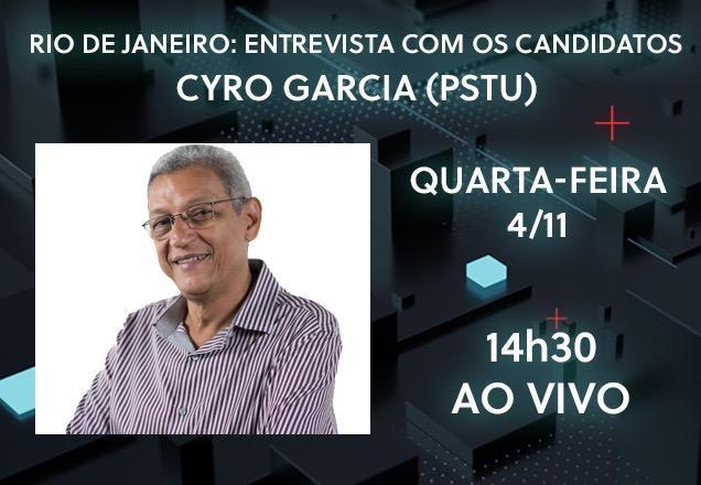 SBT Eleições 2020, Rio: Cyro Garcia é o entrevistado desta quarta