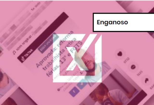 ENGANOSO: Minirreforma não tiraria direitos de todos os trabalhadores como dá a entender vídeo no TikTok