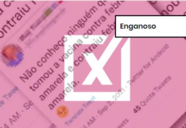 ENGANOSO: Post engana ao comparar ação da vacina contra febre amarela e da covid-19