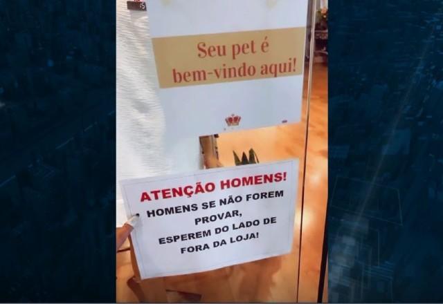 Empresária proíbe entrada de homens em loja após casos de assédio