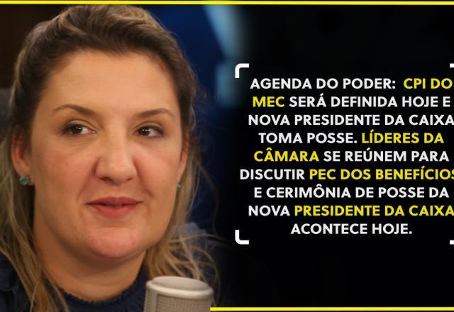 Agenda do Poder: Relator avalia incluir vale-Uber na PEC dos benefícios