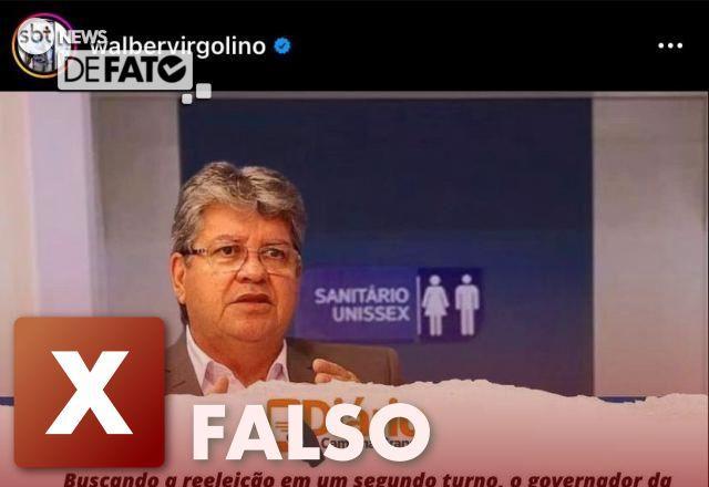 FALSO: Governador não decretou construção de banheiros unissex em escolas