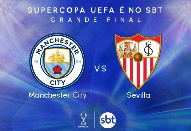 SBT transmite Manchester City x Sevilla pela Supercopa da Uefa